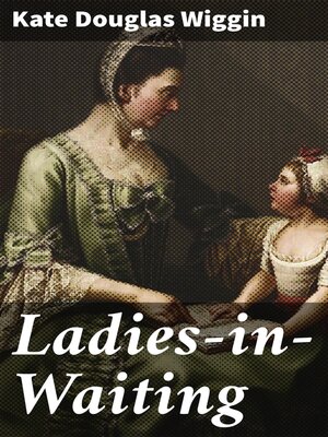 cover image of Ladies-in-Waiting